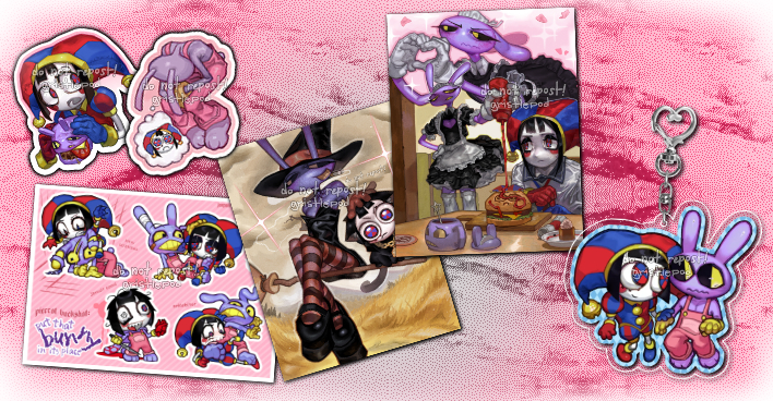 An image of all my jaxpom fanmerch for sale, depicting art prints, an acrylic charm design, 2 diecut stickers, and a sticker sheet.